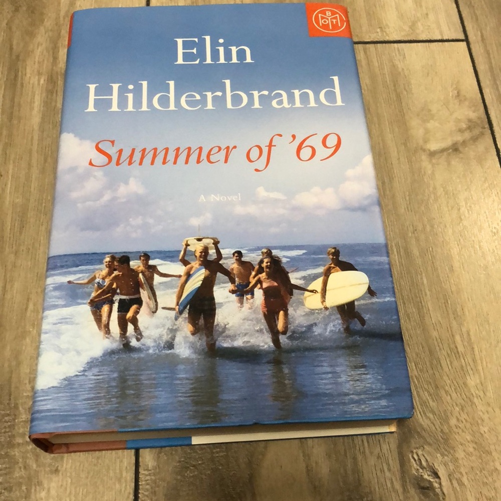 BOTM Summer of ‘69 by Elon Hilderbrand